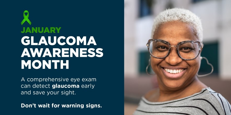 January is Glaucoma Awareness Month